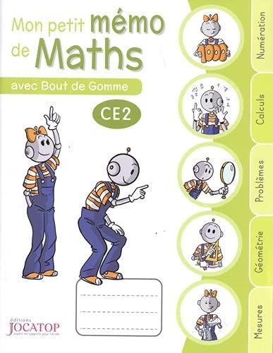 Mon petit mémo de maths avec Bout de Gomme CE2