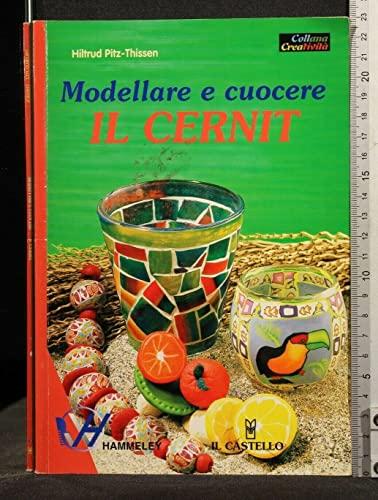 Modellare e cuocere il Cernit (Hobby e attività artistiche)