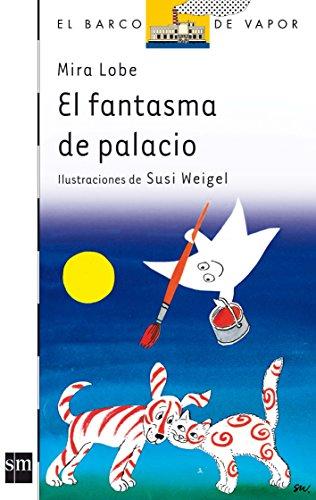 El fantasma de palacio (Barco de Vapor Blanca, Band 5)