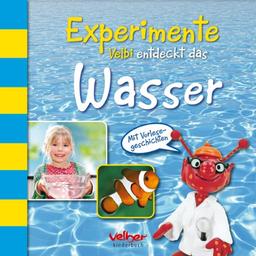 Experimente - Velbi entdeckt das Wasser