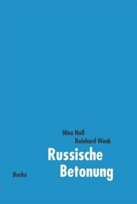 Russische Betonung: Russisch als Fremdsprache. Für Fortgeschrittene