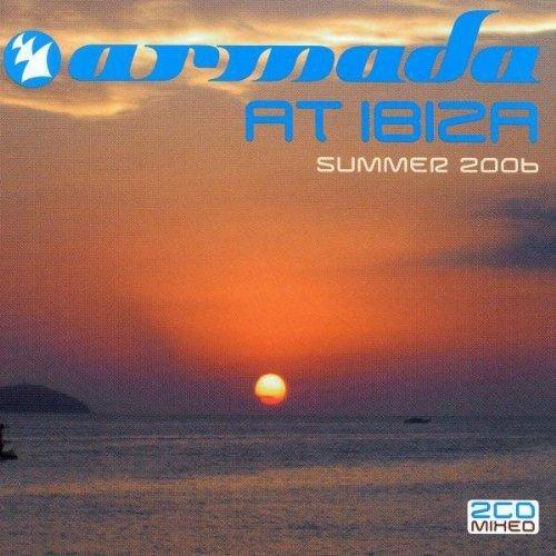 Armada at Ibiza-Summer 2006