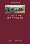 Von Mäusen und Menschen. Großdruck