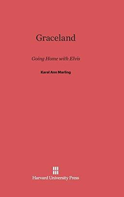 Graceland: Going Home with Elvis