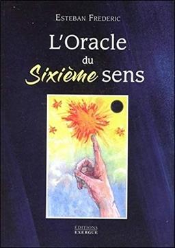 L'oracle du sixième sens