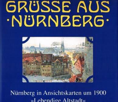 Grüße aus Nürnberg, Bd.3, Lebendige Altstadt