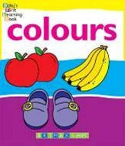 Colours (Baby's First Learning)