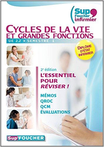 Cycles de la vie et grandes fonctions : UE 2.2, semestre 1 : mémos, QROC, QCM, évaluations