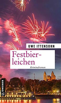 Festbierleichen: Kriminalroman (Kriminalromane im GMEINER-Verlag)