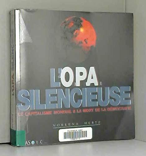 L'OPA silencieuse