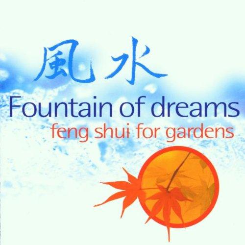 Fountain of Dreams-Feng Shui