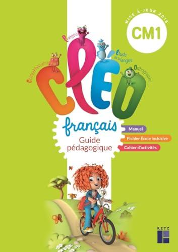 CLEO, français CM1 : guide pédagogique : manuel, fichier école inclusive, cahier d'activités