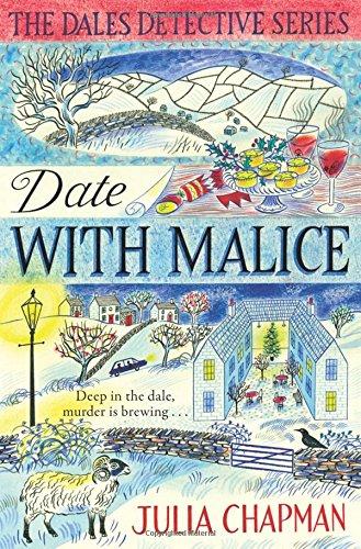 Date with Malice (The Dales Detective Series, Band 2)