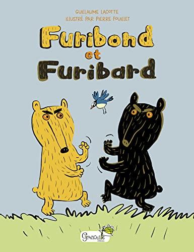 Furibond et Furibard