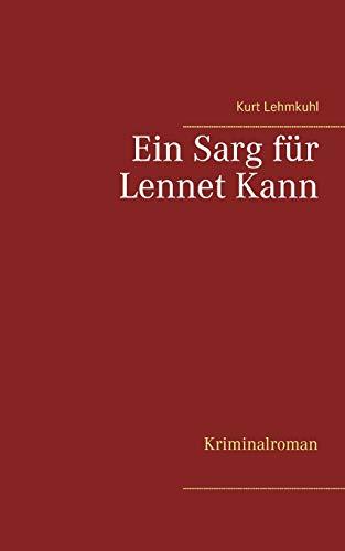 Ein Sarg für Lennet Kann: Kriminalroman (Mörderisches Aachen)