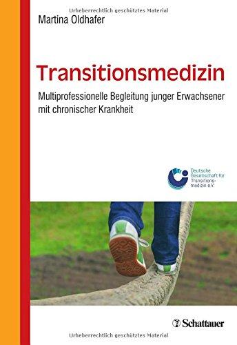 Transitionsmedizin: Begleitung junger Erwachsener mit chronischer Krankheit