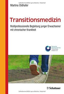 Transitionsmedizin: Begleitung junger Erwachsener mit chronischer Krankheit