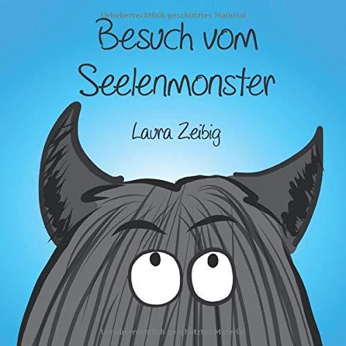 Besuch vom  Seelenmonster