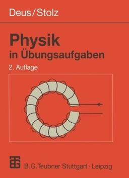 Physik in Übungsaufgaben (German Edition)