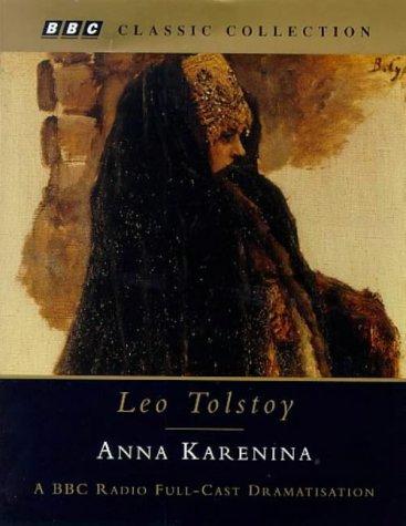 Anna Karenina: Starring Teresa Gallagher & Cast (BBC Classic Collection)