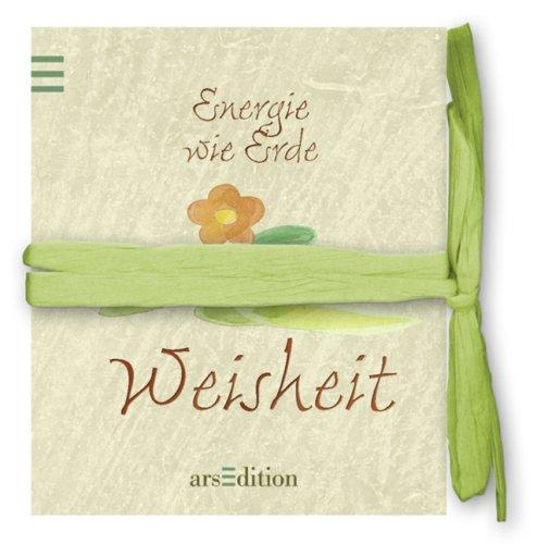 Energie wie Erde - Weisheit