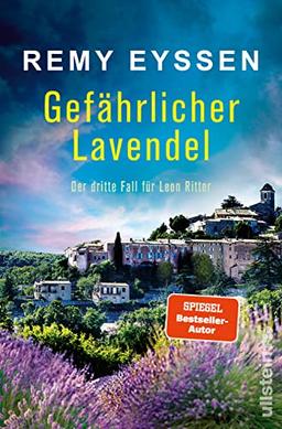 Gefährlicher Lavendel: Der dritte Fall für Leon Ritter | Die Bestseller-Reihe aus Südfrankreich | Strandlektüre für Fans von Provence, Côte d'Azur und Mord (Ein-Leon-Ritter-Krimi, Band 3)