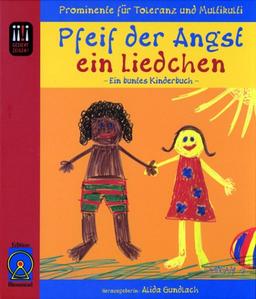 Pfeif der Angst ein Liedchen