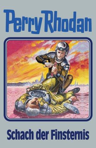 Perry Rhodan, Bd.73, Schach der Finsternis (Perry Rhodan Silberband)