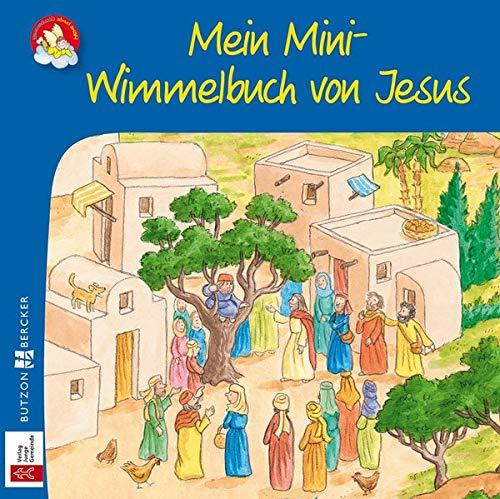 Mein Mini-Wimmelbuch von Jesus (Wimmelbücher)