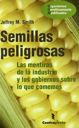 Semillas peligrosas