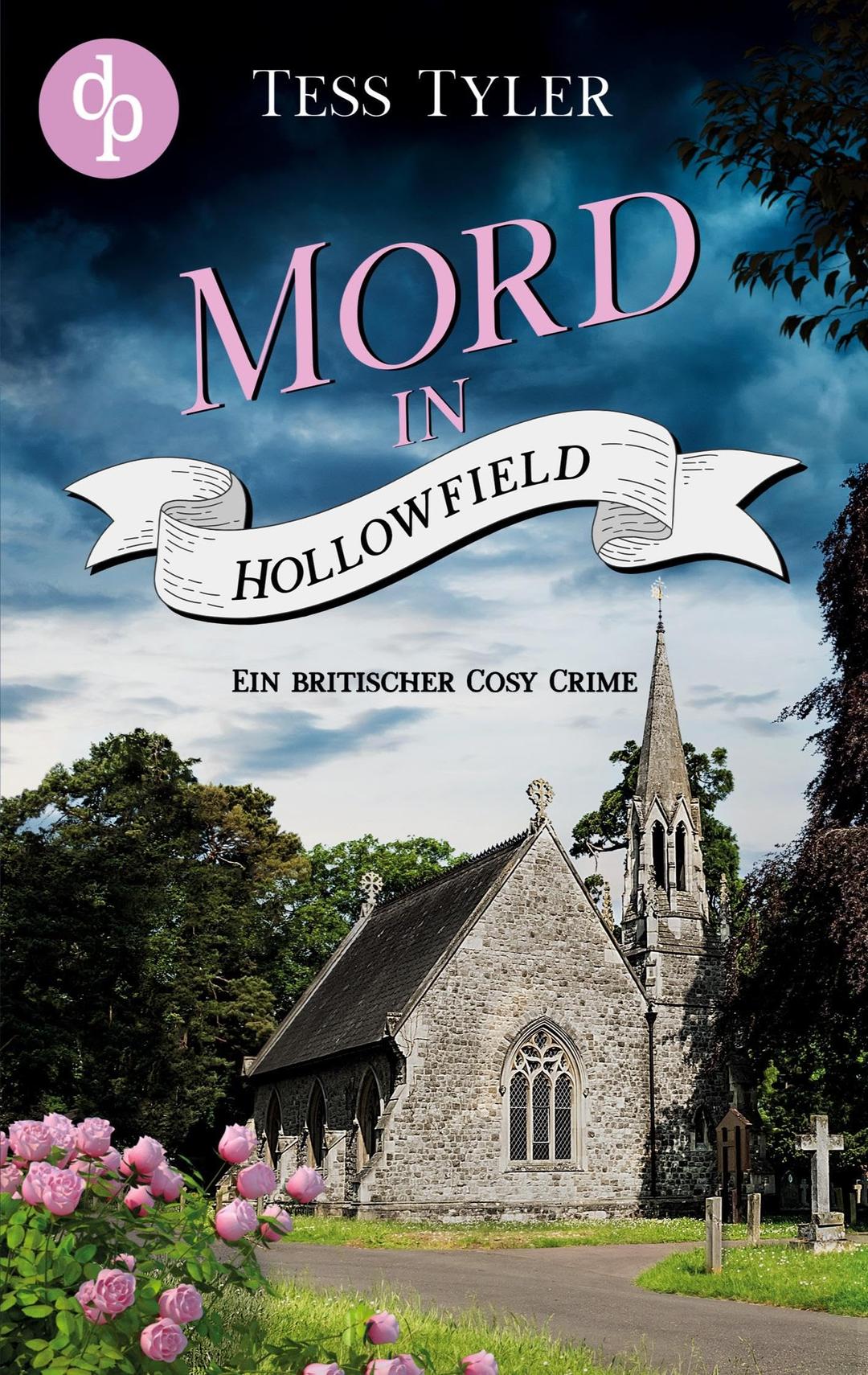 Mord in Hollowfield: Ein britischer Cosy Crime