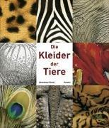 Die Kleider der Tiere. Abenteuer Kunst