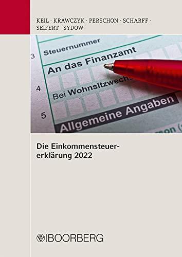 Die Einkommensteuererklärung 2022: Mitarbeiterfortbildung, Stand: November 2022