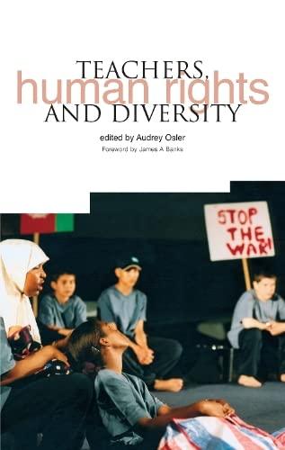 Teachers, Human Rights and Diversity: educating citizens in multicultural societies