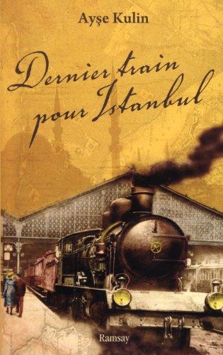 Dernier train pour Istanbul