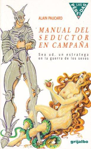 Manual del seductor en campaña