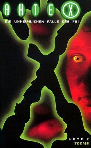 Akte X - Akte 02: Der Fall Tooms [VHS]