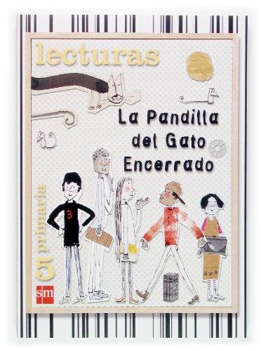 Lecturas, La pandilla del gato encerrado, 5 Educación Primaria