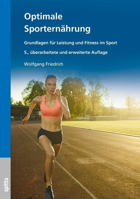 Optimale Sporternährung: Grundlagen für Leistung und Fitness im Sport