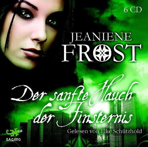 Der sanfte Hauch der Finsternis (Night Huntress 04)