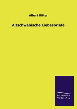 Altschwäbische Liebesbriefe