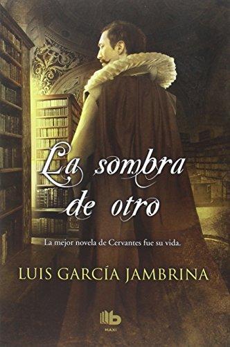 La sombra de otro (B DE BOLSILLO MAXI)