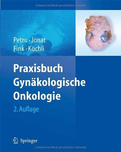 Praxisbuch Gynäkologische Onkologie