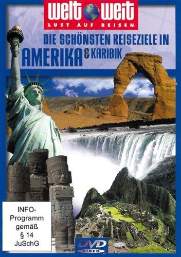 Die schönsten Reiseziele in Amerika & Karibik - welt weit