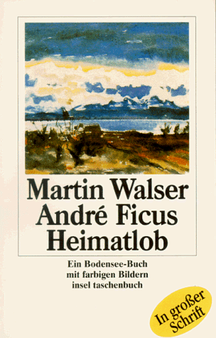 Heimatlob: Ein Bodensee-Buch