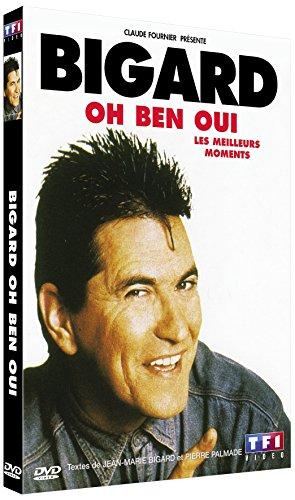 Bigard : oh ben oui - les meilleurs moments [FR Import]