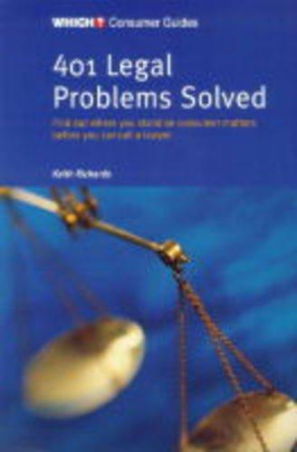 401 Legal Problems Solved ("Which?" Consumer Guides)