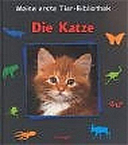 Meine erste Tier-Bibliothek : Die Katze