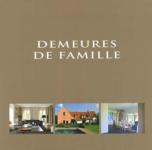 Demeures de famille. Family houses. Familiewoningen