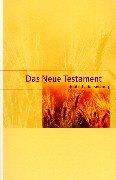 Bibelausgaben, Das Neue Testament, Einheitsübersetzung: Einheitsübersetzung der Heiligen Schrift. Ökumenischer Text